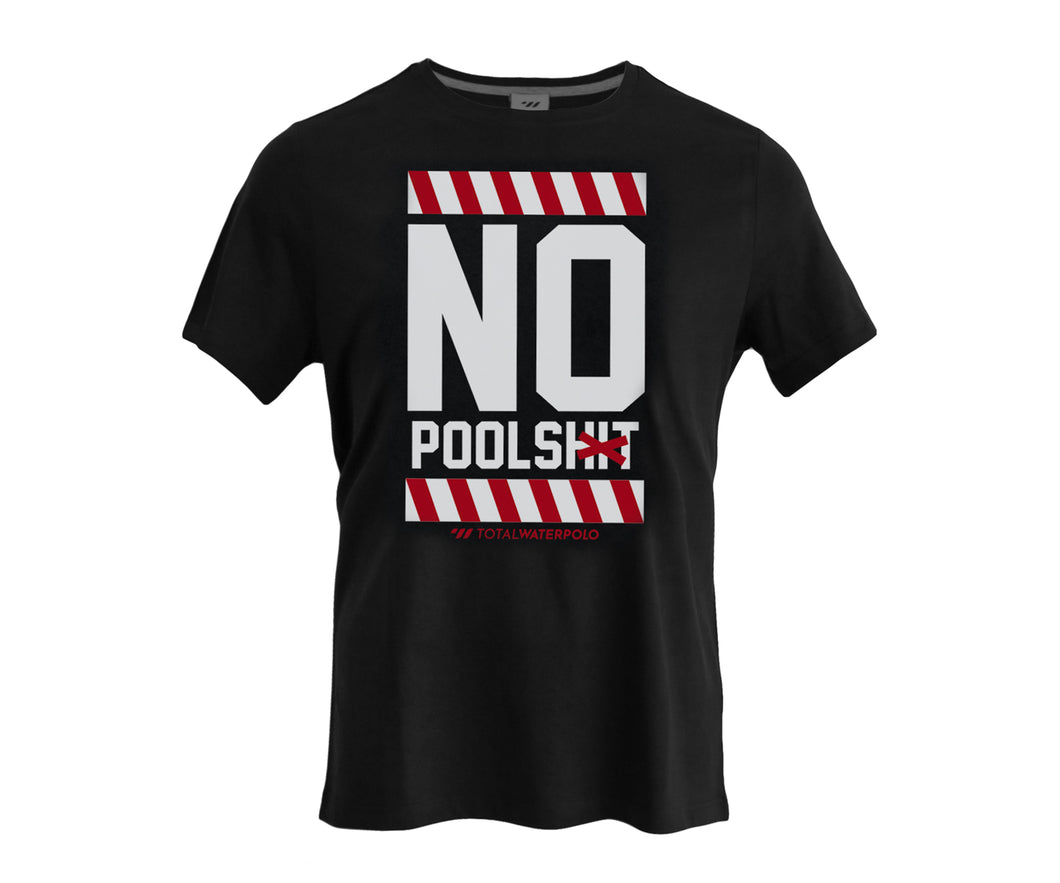 NO POOLSHIT | T-Shirt